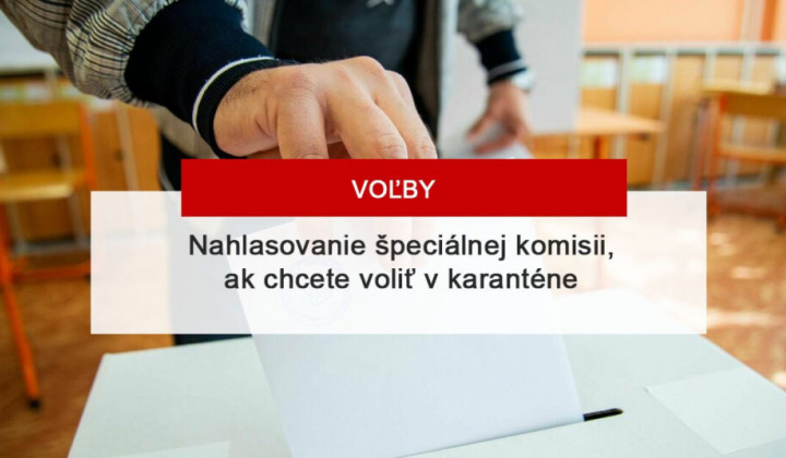 Fotka - INFORMÁCIE PRE VOLIČOV V KARANTÉNE